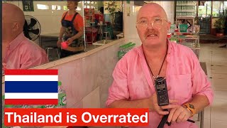 Thailand is Overrated and So is the Food