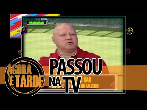 Passou na TV - Agora é Tarde - 22/08/2014