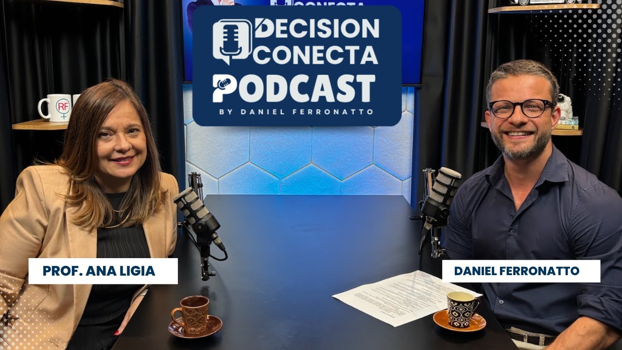 Decision Conecta - Ana Ligia