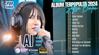 Download lagu FULL ALBUM SALLSA BINTAN - AI - SAKUR NGIMPI - JAYANTI | PLAYLIST POP SUNDA TERBARU 2024 mp3