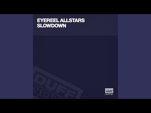 Slowdown (Radio Edit)