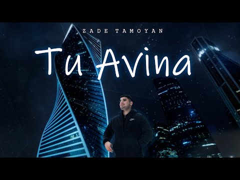 Zade Tamoyan - TÛ AVÎNA - (4K) Official Video 2022