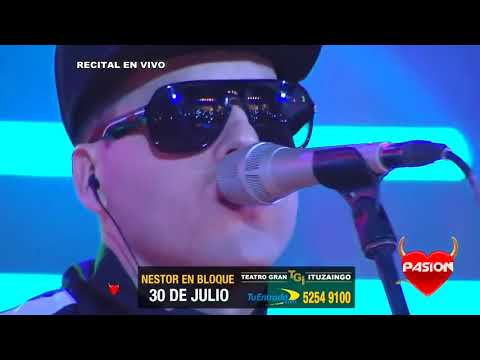 NESTOR EN BLOQUE RECITAL EN VIVO- PASION DE SABADO HD(2015)