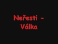 Válka - Neřesti