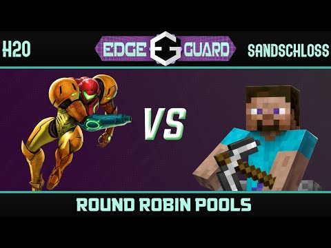 H20 (Samus, Aegis) vs Sandschloss (Steve) - Edge Guard 58 RR Pools