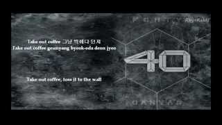 Black - 40 (포티) ft Swings (스윙스) English + Hangul + Rom Lyrics