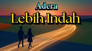Download lagu Lebih Indah - Adera | Acoustic Cover (Lirik Lagu) mp3
