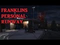Franklin's Personal Runway 9