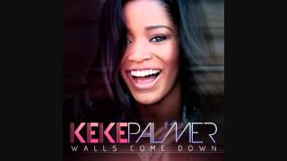 Keke Palmer - Walls Come Down