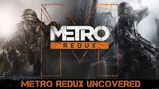 Metro Redux video 1