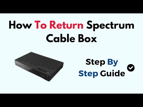 Spectrum Cable Return Box