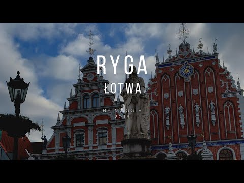 Ryga na weekend (Łotwa) / Riga, Latvia trip 2019