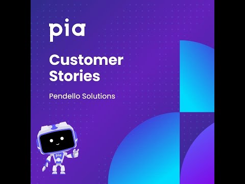 Pendello Solutions's Transition to Automation with Pia aiDesk