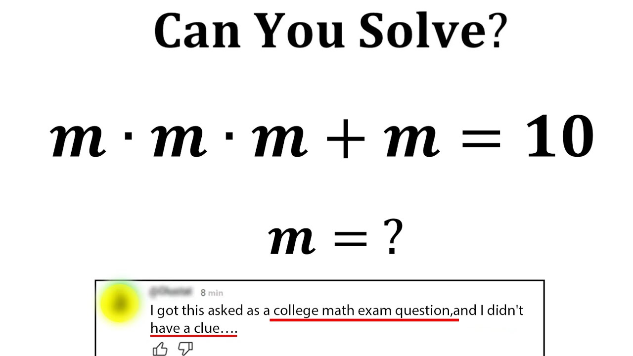 "I got this asked as a college math exam question, and I didn't have a clue"