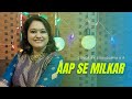 Aap Se Milkar Cover Song By Soundarya KR Andhadhun Amit Trivedi