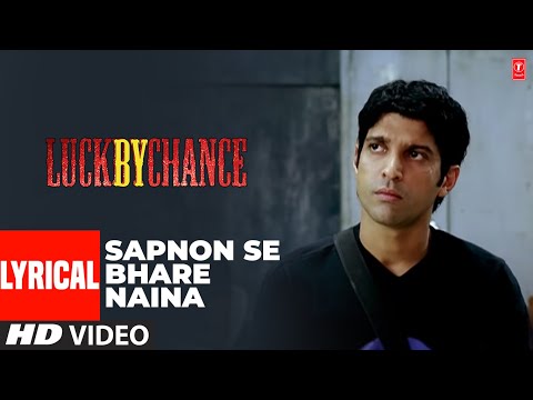 Sapnon Se Bhare Naina (Lyrical) — watch video