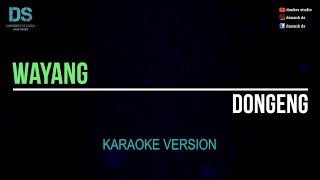 Download lagu Wayang - dongeng (karaoke version) tanpa vokal mp3