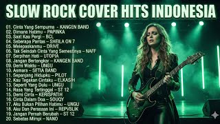 Download lagu SLOW ROCK COVER  FULL ALBUM  Lagu Galau Paling Enak Didengar Sepanjang Masa | Cover Terbaik 2025 mp3