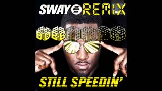 Sway-Still speedin&#39;(Dubstep Remix)