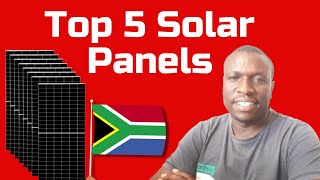 Top 5 Solar Panels in South Africa in 2025