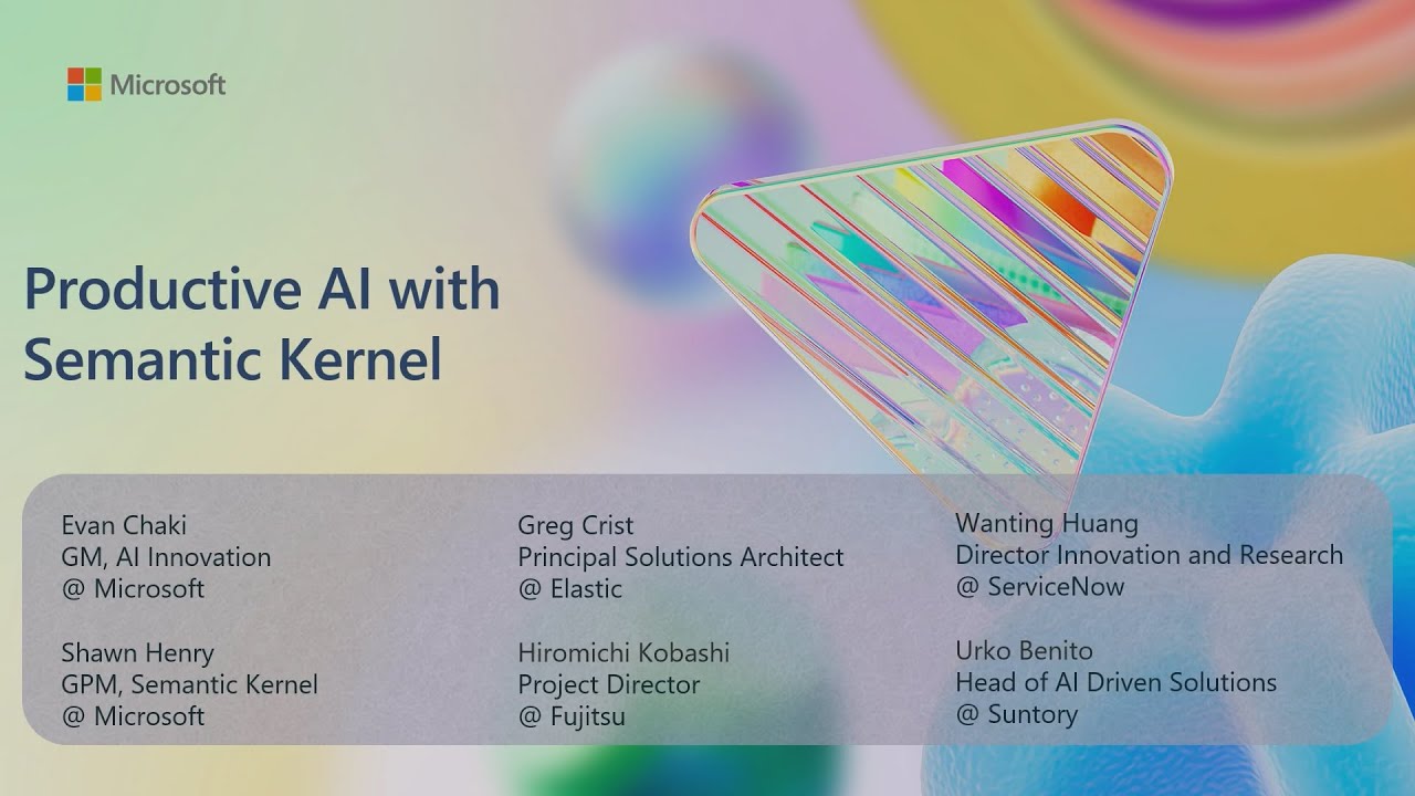 Productive AI with Semantic Kernel | BRK126