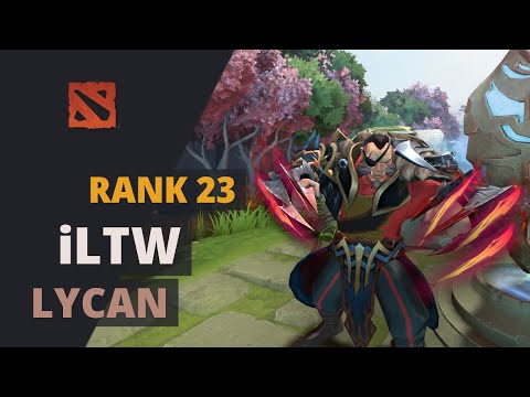 iLTW (Rank 23) plays Lycan Dota 2 Full Game