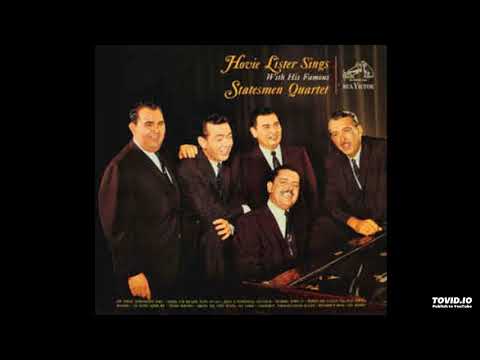 Hovie Lister Sings With His Famous Statesmen Quartet LP (1964) [Full Album] [Compilation]