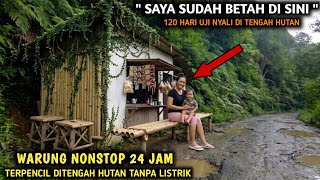 Download lagu TERLALU BERANI‼️IBU INI BUKA WARUNG NONSTOP 24 JAM DITENGAH HUTAN TANPA LISTRIK mp3