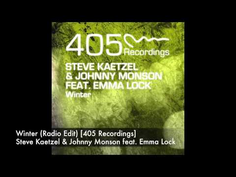 Steve Kaetzel & Johnny Monson feat  Emma Lock   Winter Radio Edit) [405]
