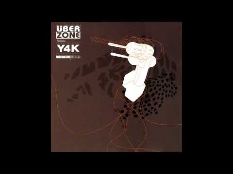 Y4K - 08 - Uberzone - Presents