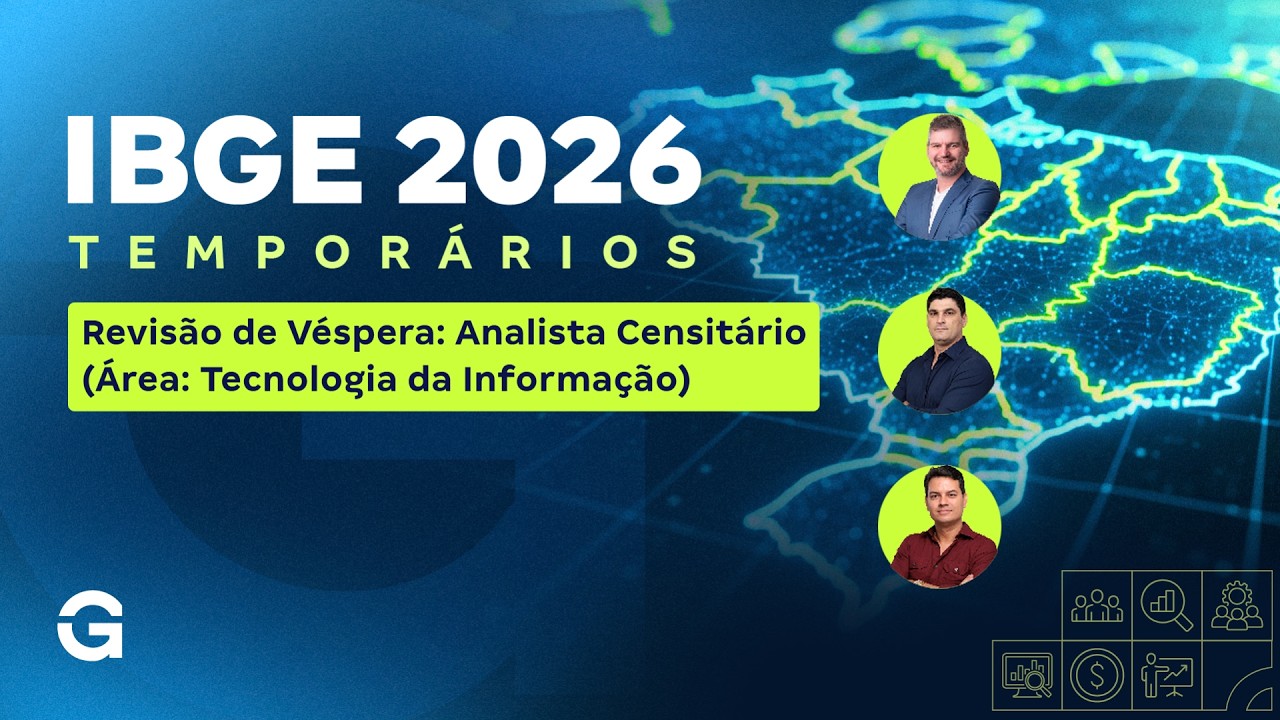 Revisão de Véspera IBGE Temporários 2026: Analista Censitário (Área: Tecnologia da Informação)