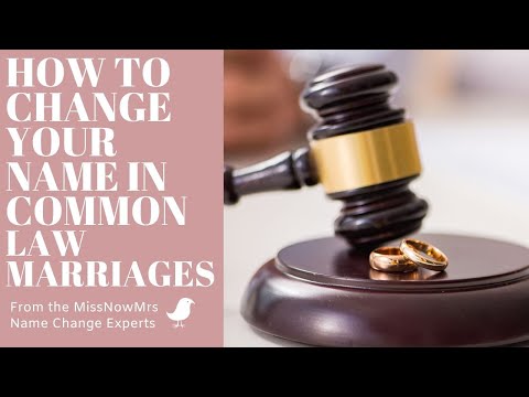 How to Change Your Name After Marriage in Common Law Marriages