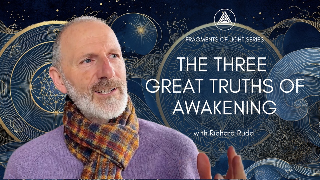 The Three Great Truths of Awakening