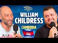 Cambodia w/ William Childress | You Be Trippin' with Ari Shaffir