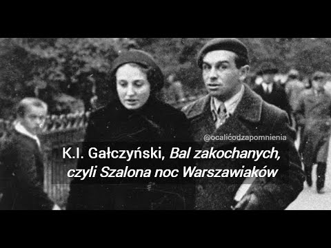 Konstanty Ildefons Gałczyński "Bal zakochanych, czyli Szalona noc dwóch warszawiaków" (Bardini)