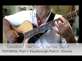 Caroline I See You - James Taylor Tutorial (Parts 1 and 2)