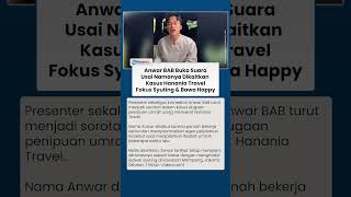 Anwar BAB Buka Suara soal Hanania Travel, Tetap Fokus Syuting dan Bawa Happy Meski Disorot