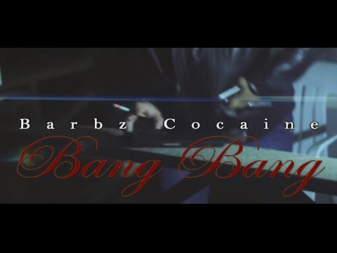 BARBZ COCAINE offical video ( BANG BANG ) Directed by Doonworth
