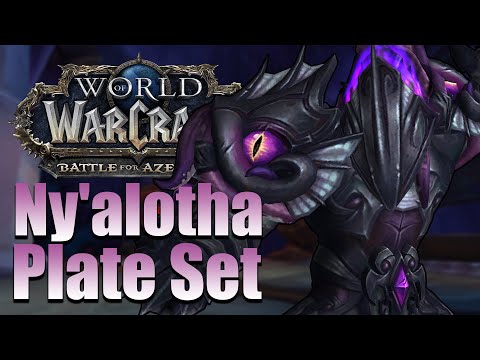 Ny'alotha PLATE Set (LFR/Normal/Heroic/Mythic) - In Game Preview