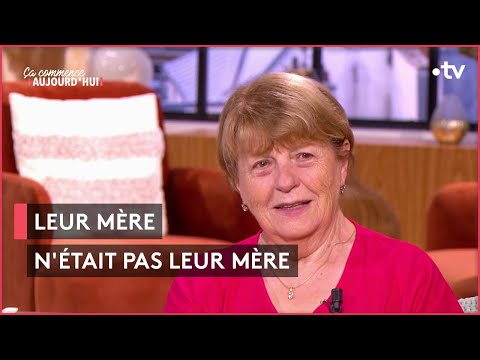 Secret de famille : leur mère n'était pas leur mère ! - Ça commence aujourd'hui