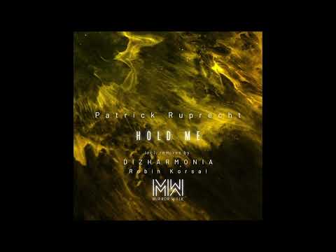 PATRICK RUPRECHT - Nothing [Mirror Walk]