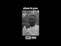 Frank Ocean Close To You Alternative Intro