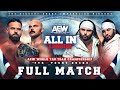 FULL MATCH FTR Vs The Young Bucks AEW World Tag Team Championship Match AEW All In London 2023