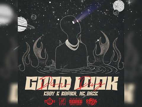 Eddy G Bomba - Good Look (Official Audio)