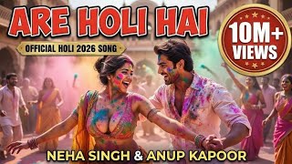 Download lagu Are Holi Hai | Neha, Anup Singh | New Holi Song 2026 | Holi Special mp3 Download lagu Are Holi Hai | Neha, Anup Singh | New Holi Song 2026 | Holi Special mp3