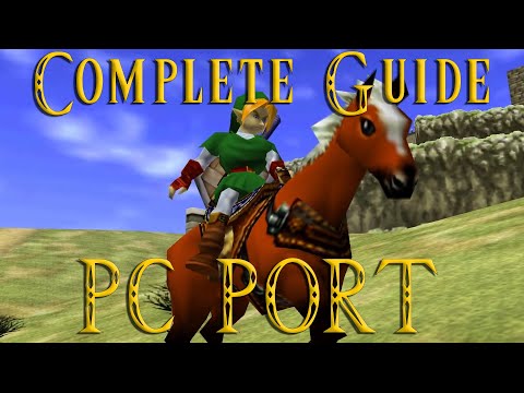 Complete Guide To The Ocarina of Time PC Port
