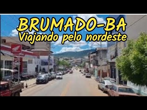 BRUMADO-BA, e DOM BASÍLIO, viajando pelo nordeste, VIDA DE CAMINHONEIRO, #brumado #bahia #brasil 
