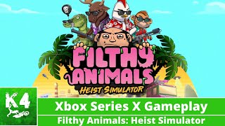 Filthy Animals: Heist Simulator - Gameplay on Xbox Series X