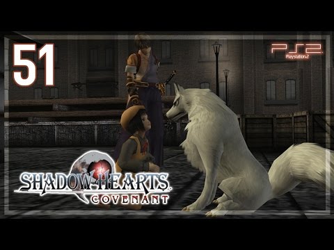 Shadow Hearts ： Covenant 【PS2】 No Commentary Playthrough │ #51