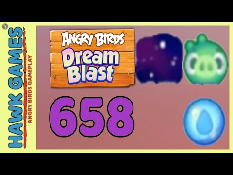 Angry Birds Dream Blast Level 658 Hard - Walkthrough, No Boosters